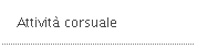 Attività corsuale